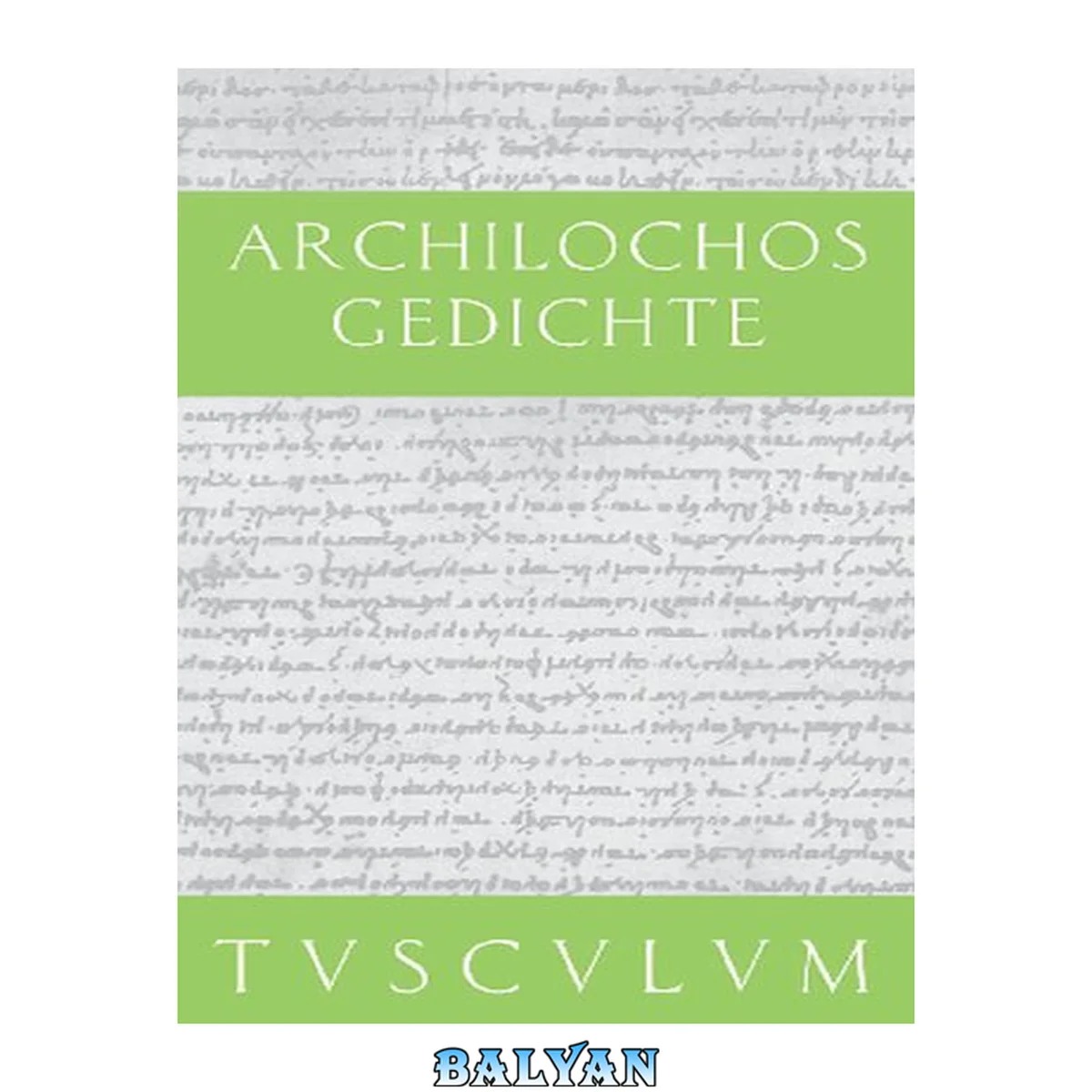 جلد کتاب Archilochos: Gedichte