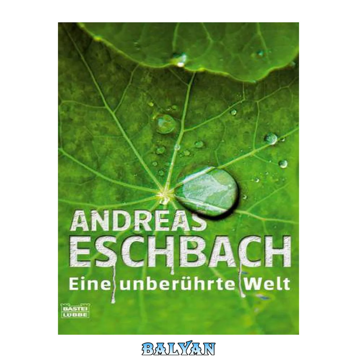 جلد کتاب Eine unberührte Welt 1-6