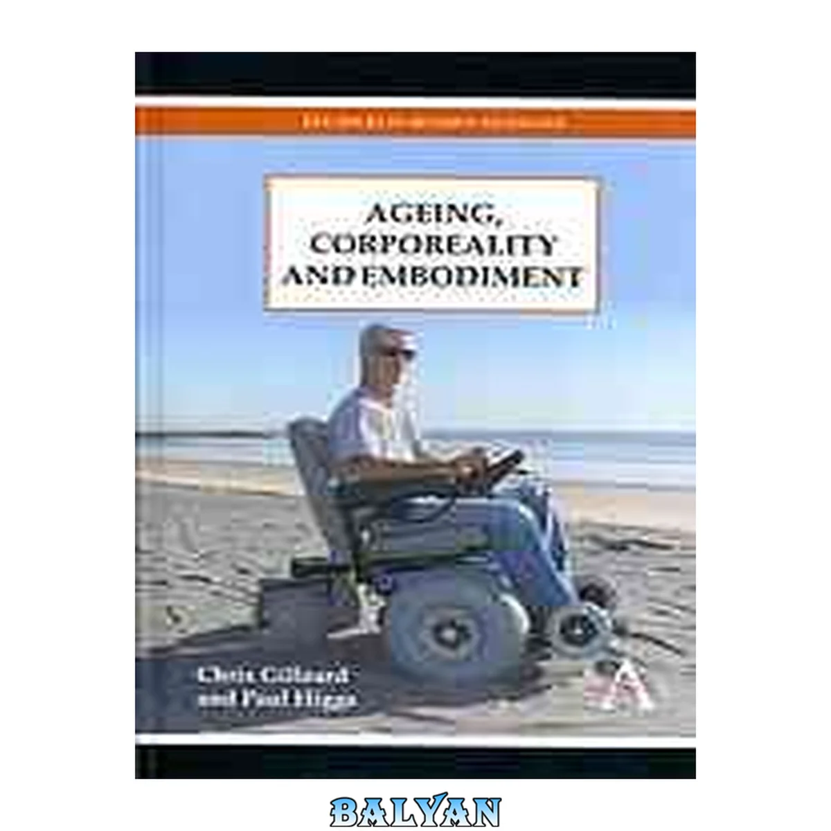 جلد کتاب Ageing, corporeality and embodiment
