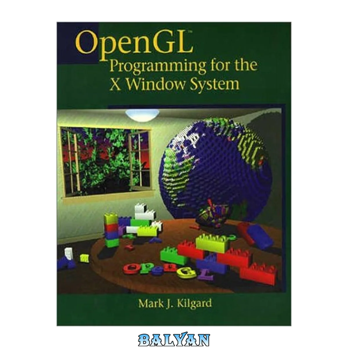 جلد کتاب Opengl Programming for the X Windows System