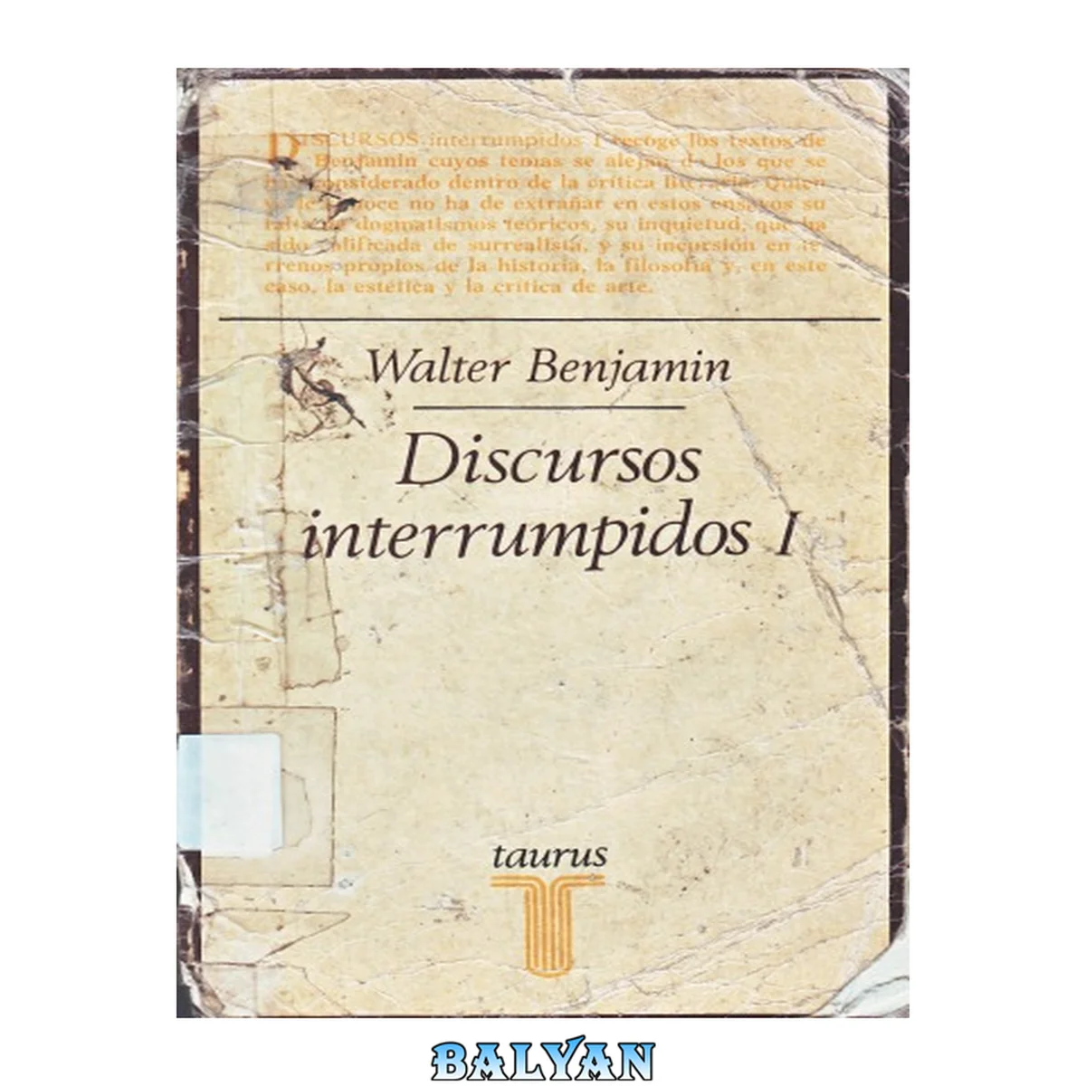 جلد کتاب Discursos interrumpidos I : filosofía del arte y de la historia