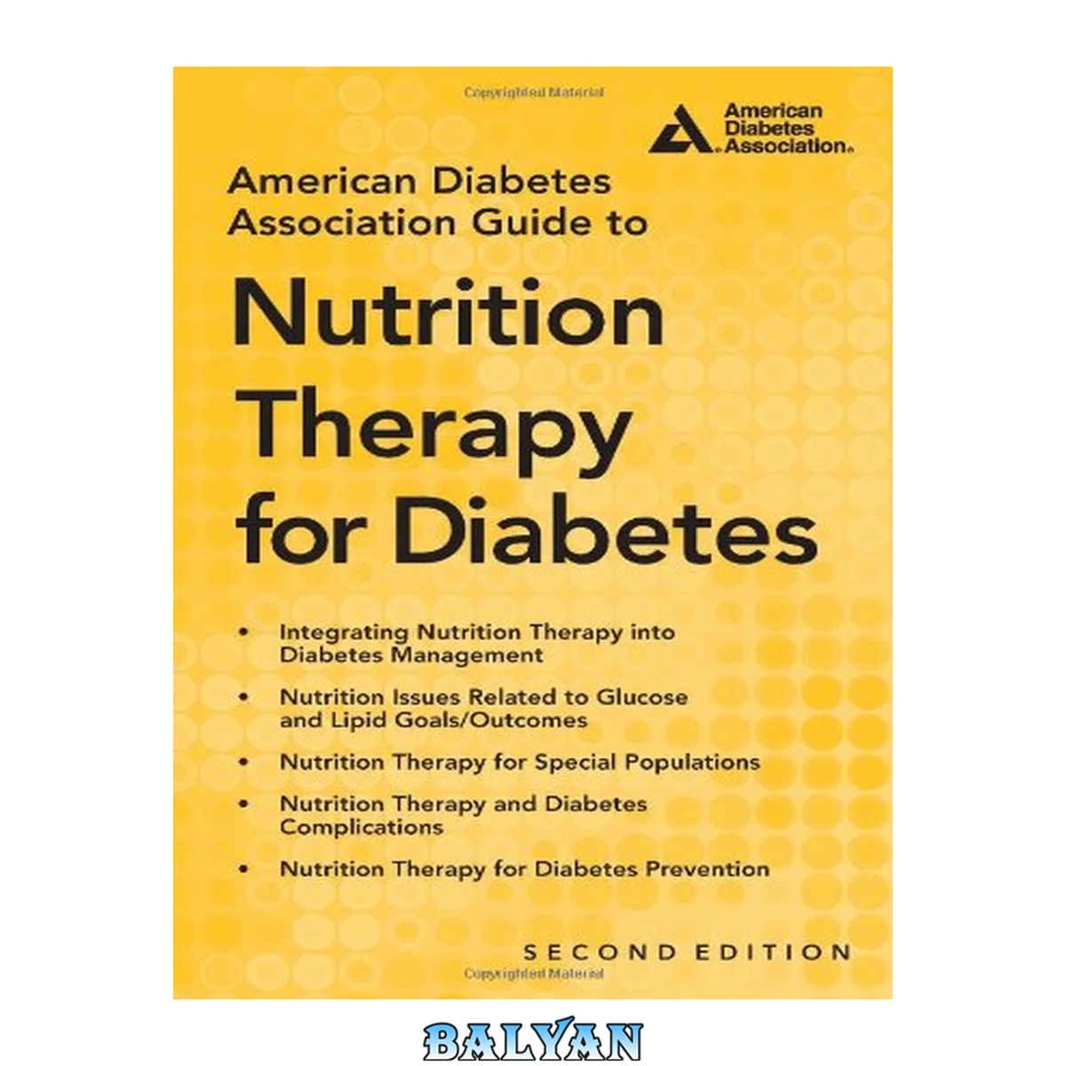 جلد کتاب American Diabetes Association Guide to Medical Nutrition Therapy for Diabetes (Clinical Education Series)