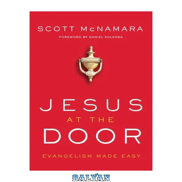 Jesus at the door : evangelism made easy