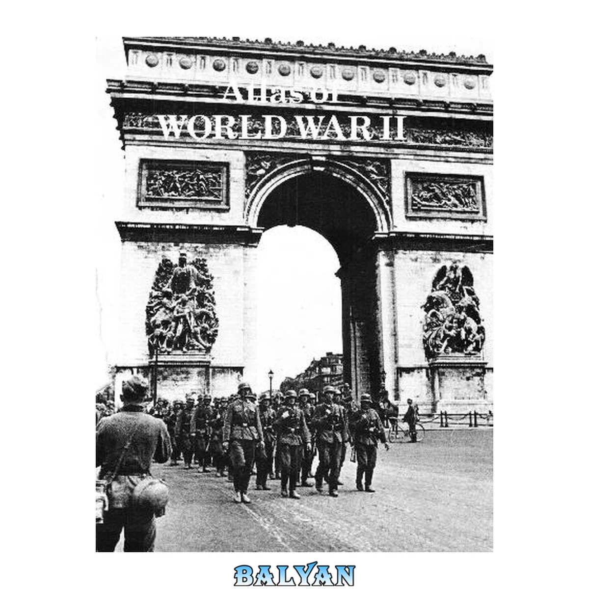 جلد کتاب Atlas of the World War II
