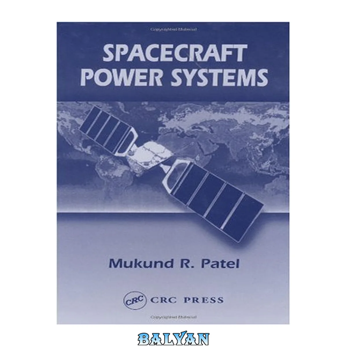 جلد کتاب Spacecraft Power Systems