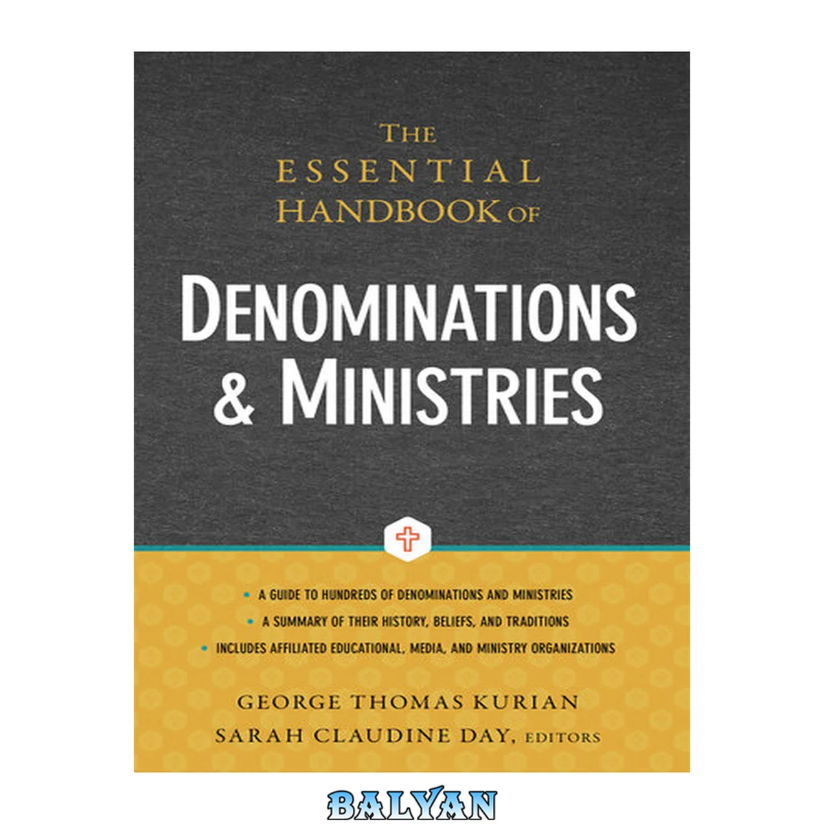 جلد کتاب The Essential Handbook of Denominations and Ministries