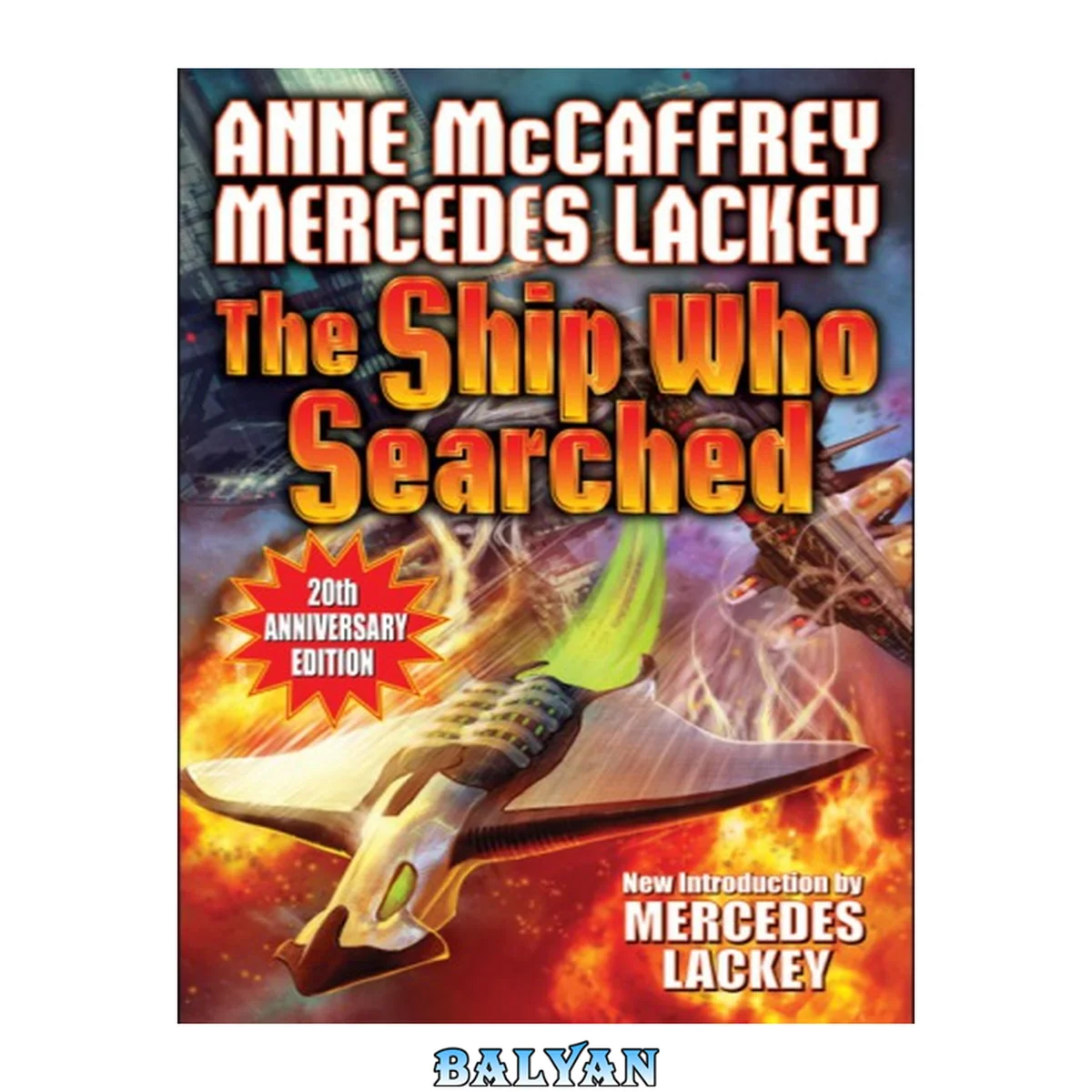 جلد کتاب The Ship Who Searched Brainship Series, Book 3