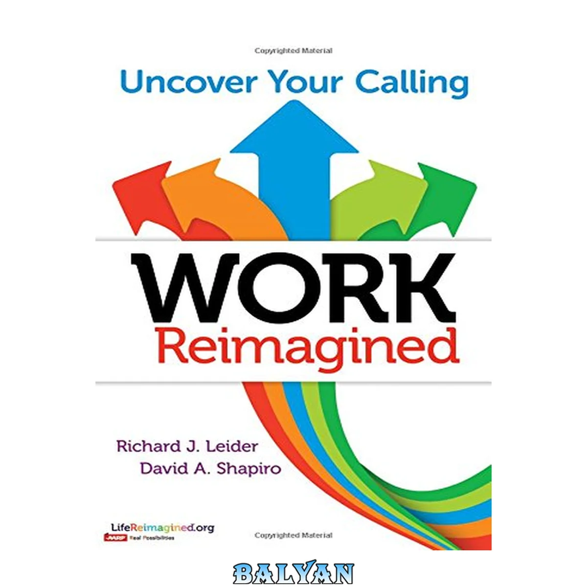 جلد کتاب Work Reimagined : Uncover Your Calling