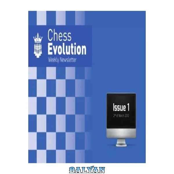 Chess evolution. Weekly newsletter 1-190
