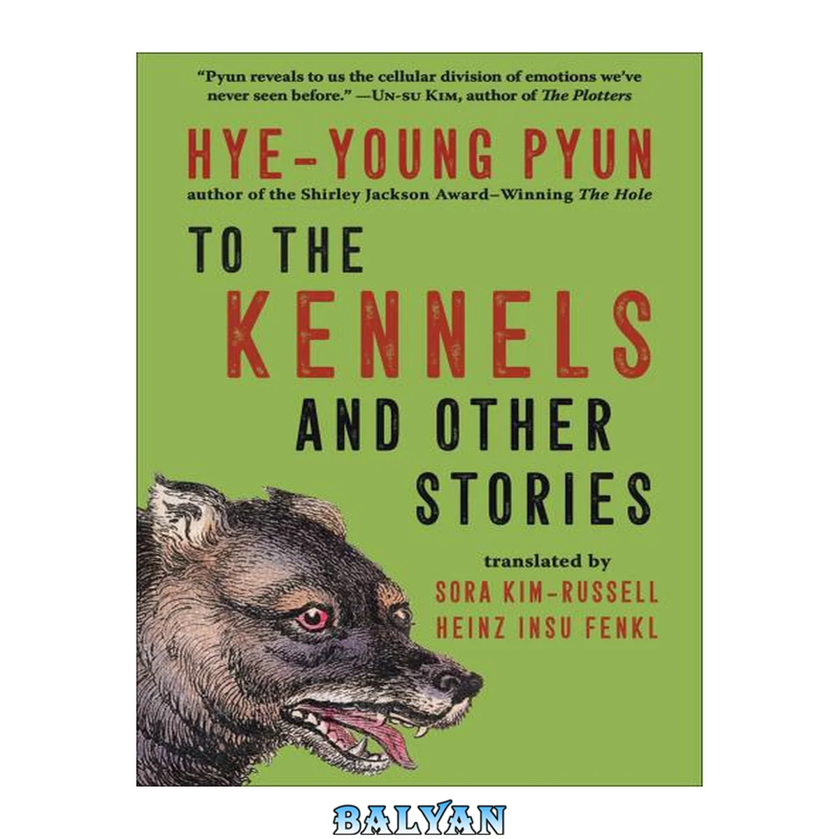 جلد کتاب To the Kennels: And Other Stories