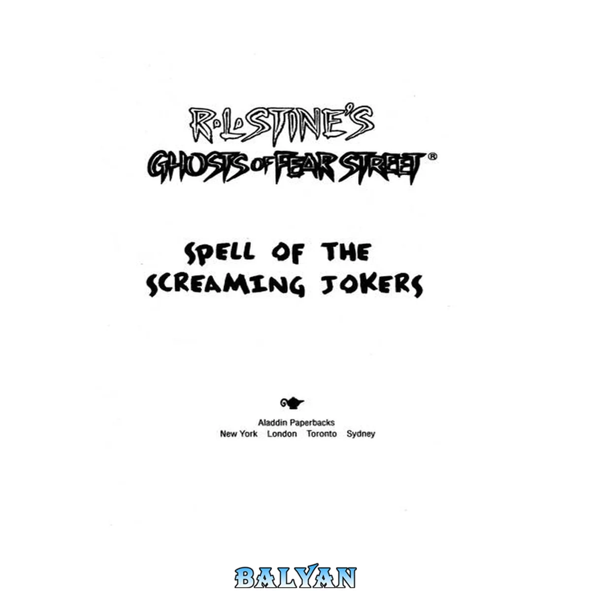 جلد کتاب Spell of the Screaming Jokers (Ghosts of Fear Street Book 20)