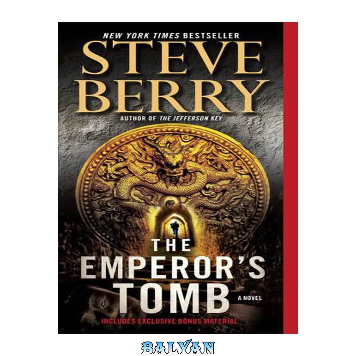 جلد کتاب The Emperor's Tomb (with bonus short story The Balkan Escape): A Novel (Cotton Malone Book 6)