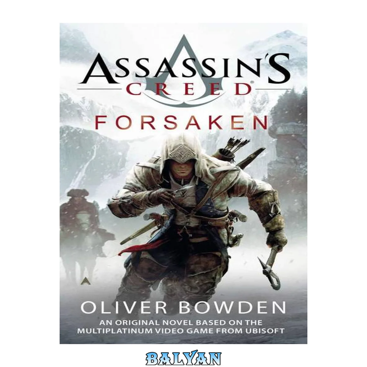 جلد کتاب Assassin's Creed: Forsaken (Book 5)