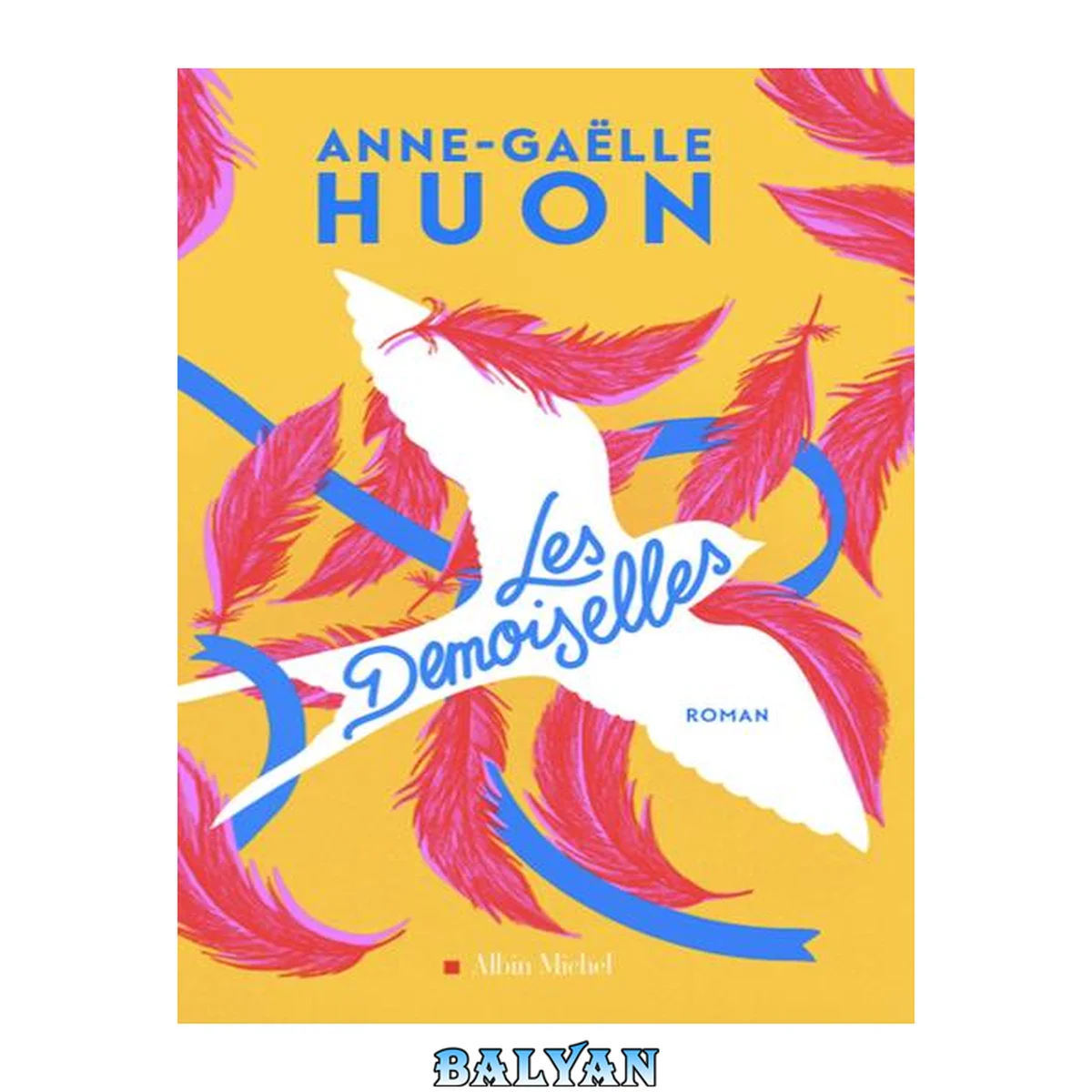جلد کتاب Les Demoiselles (A.M. ROM.FRANC) (French Edition)