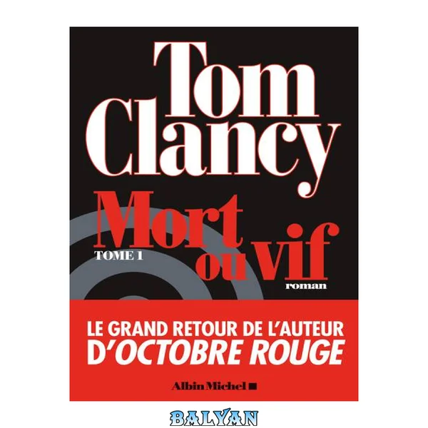 Mort ou vif - tome 1