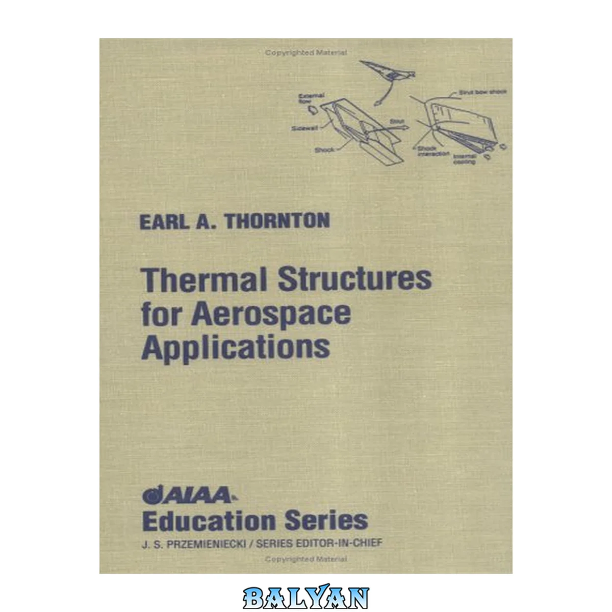 جلد کتاب Thermal Structures for Aerospace Applications (AIAA Education Series)