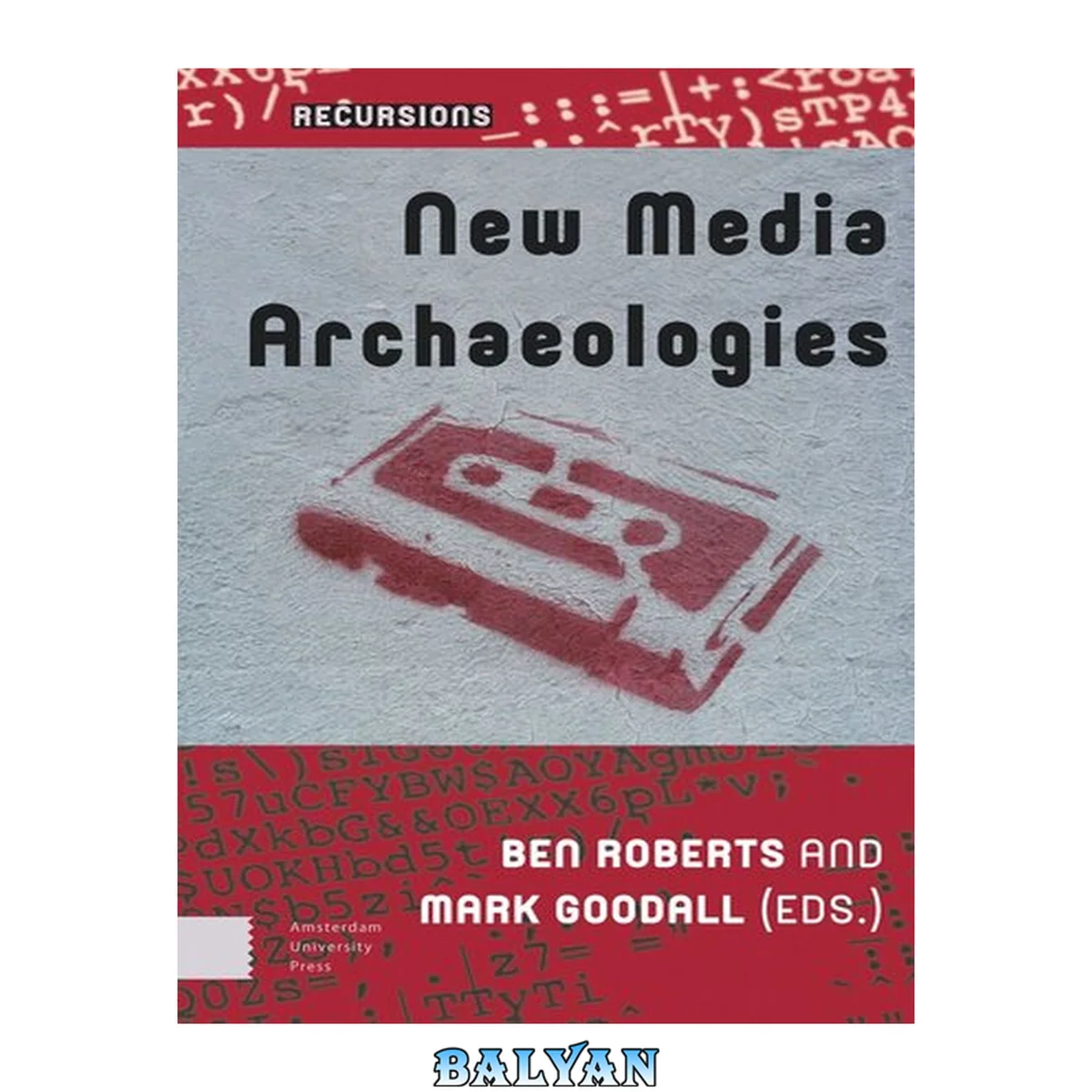 جلد کتاب New Media Archaeologies (Recursions)