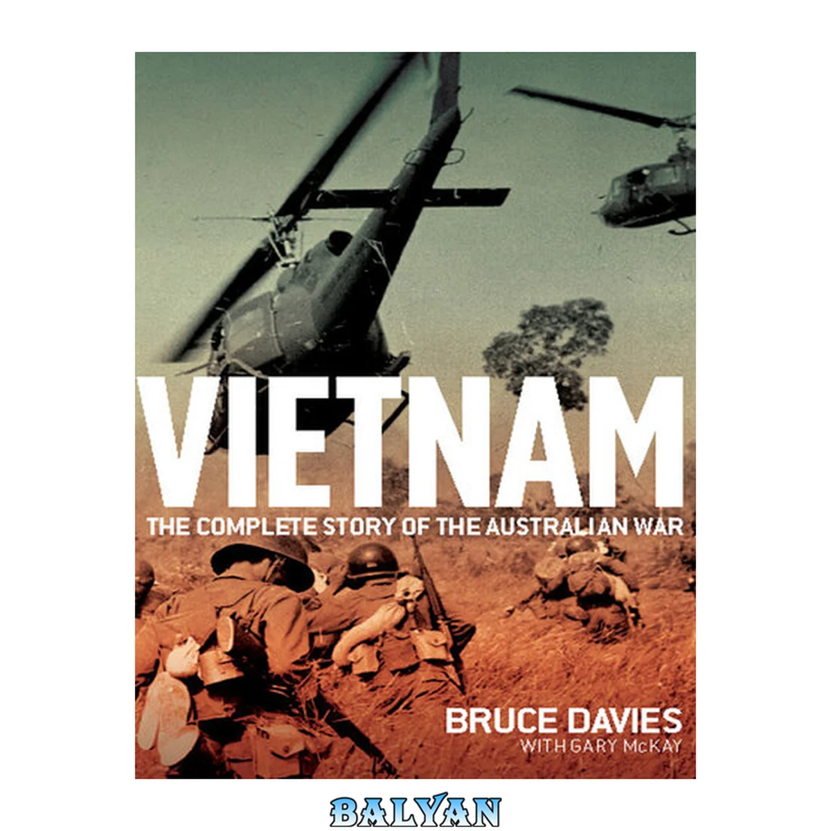 جلد کتاب Vietnam : the complete story of the Australian war