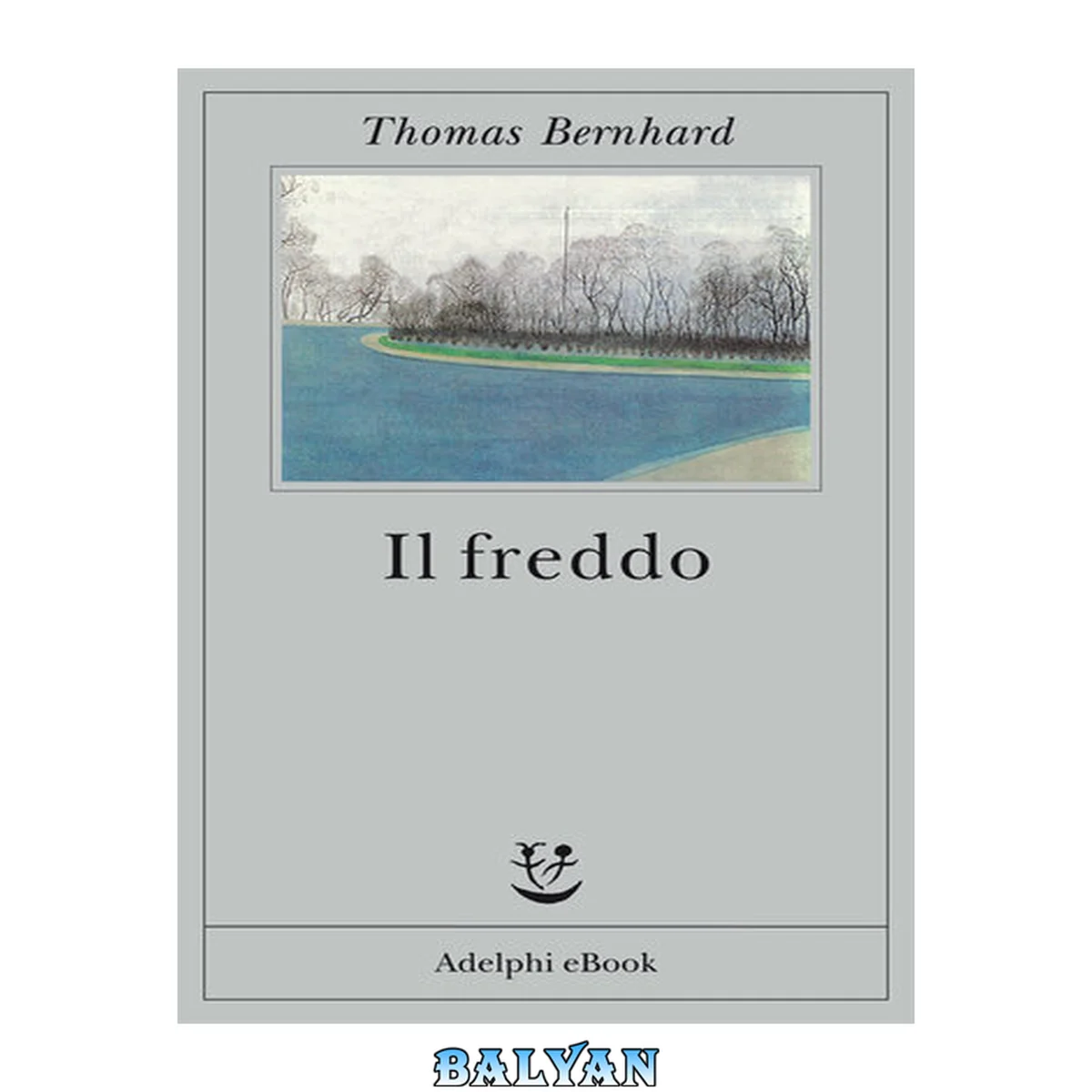 جلد کتاب Il freddo : Una segregazione