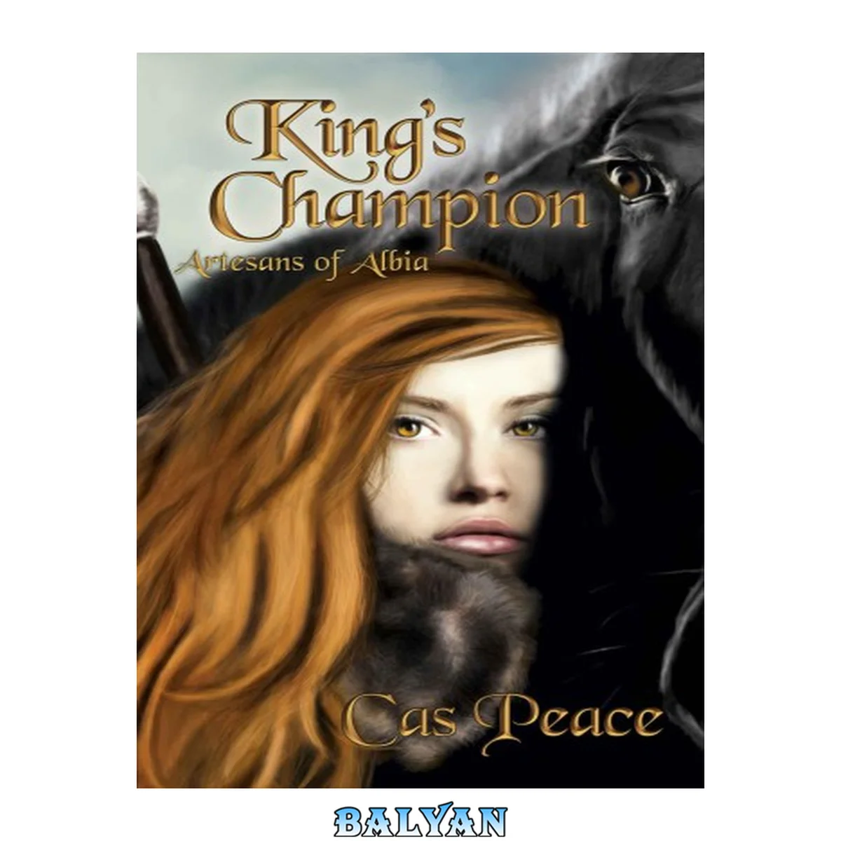 جلد کتاب King's Champion; Artesans Of Albia, Book 2