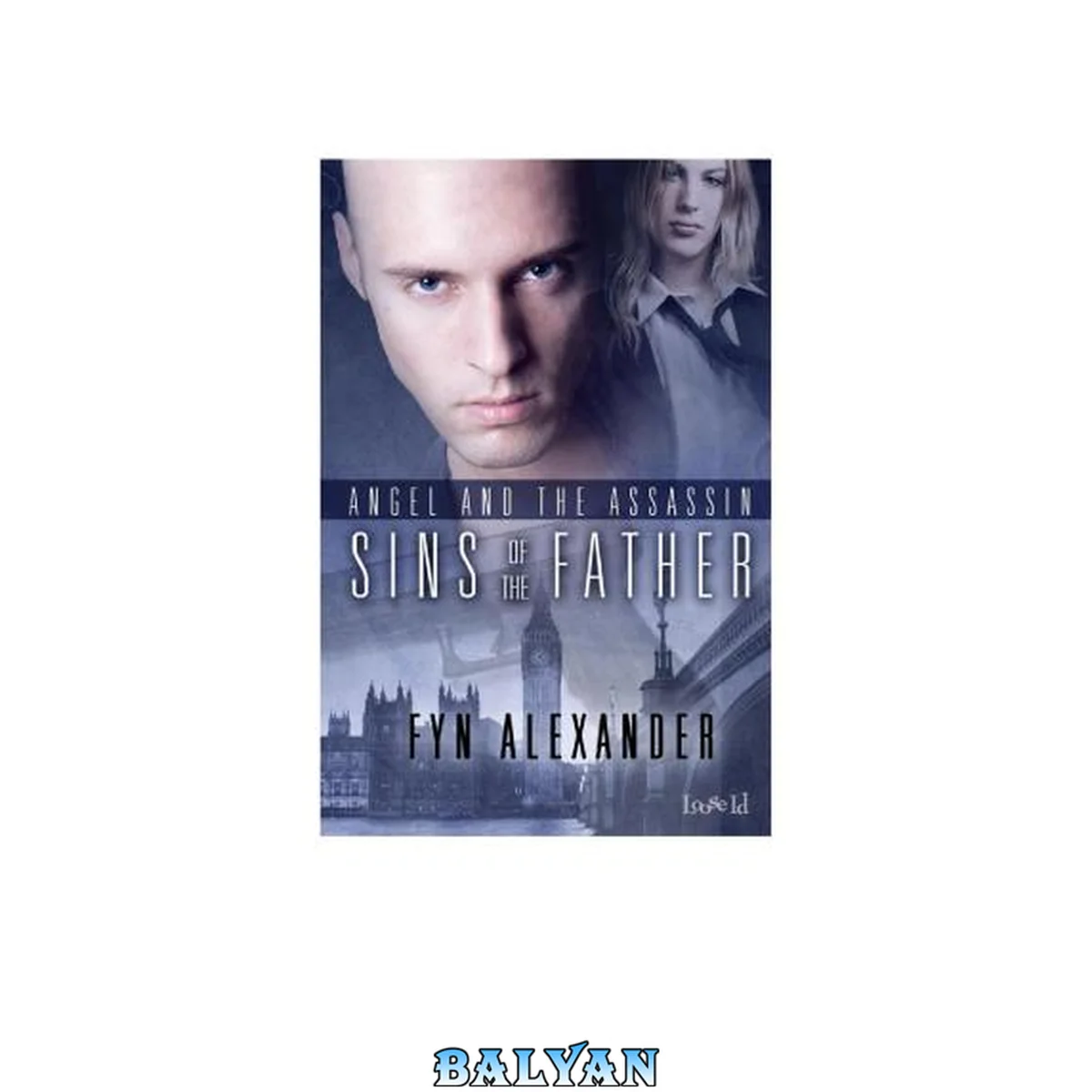 جلد کتاب Sins of the Father (Angel and the Assassin, #3)