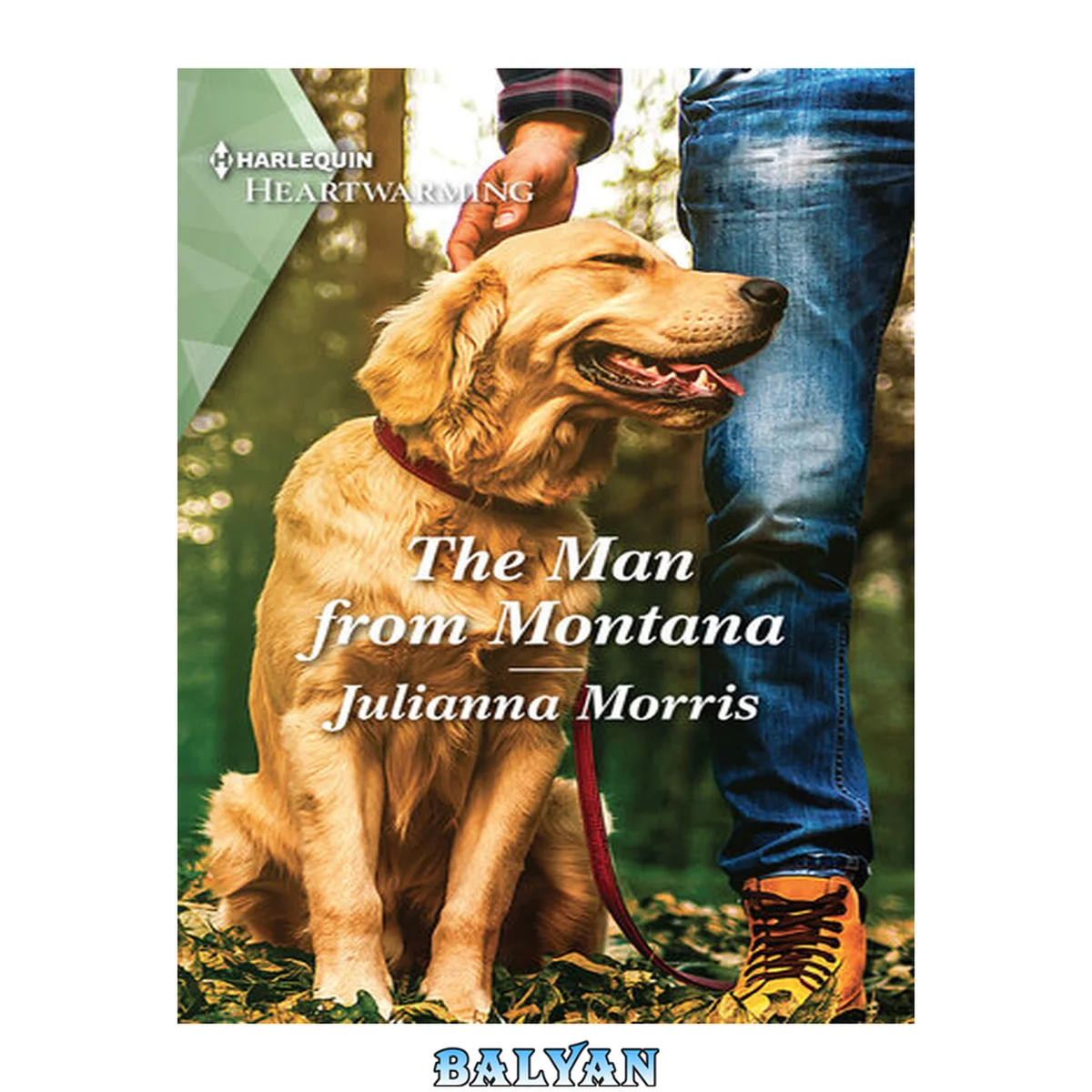 جلد کتاب The Man from Montana : Hearts of Big Sky Series, Book 3