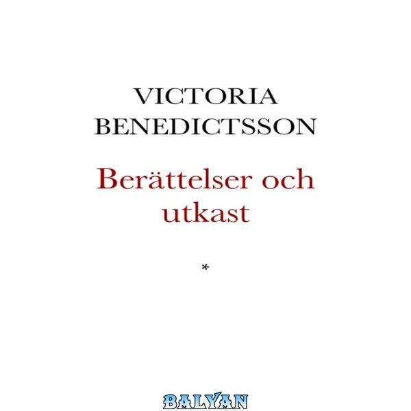 Berättelser och utkast