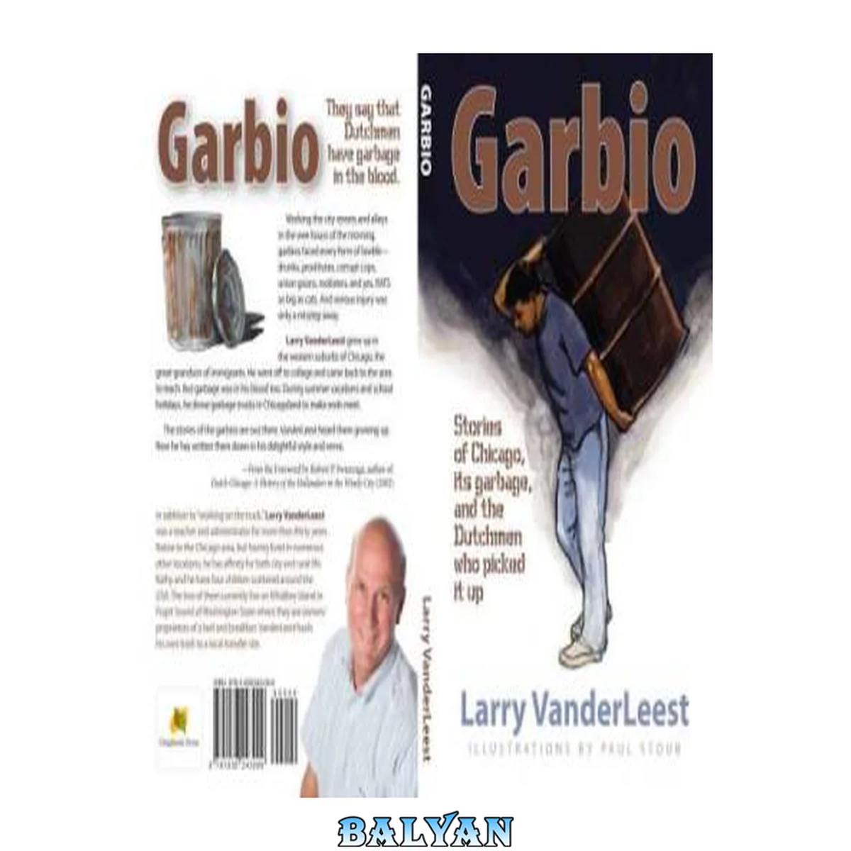 جلد کتاب Garbio : stories of Chicago, its garbage, and the Dutchmen who picked it up