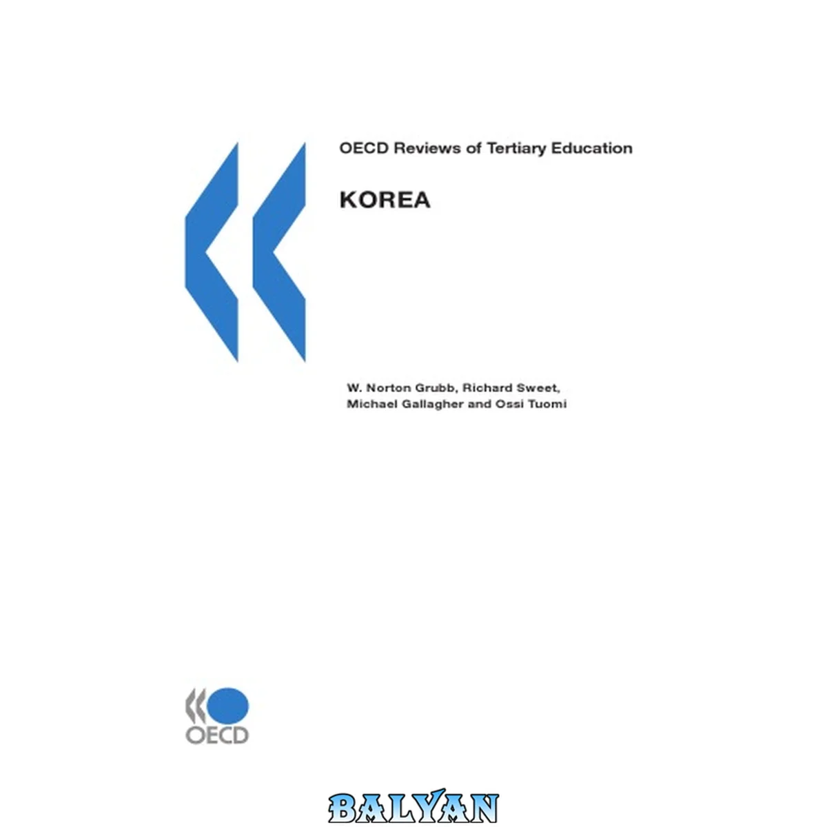 جلد کتاب OECD Reviews of Tertiary Education OECD Reviews of Tertiary Education: Korea 2009