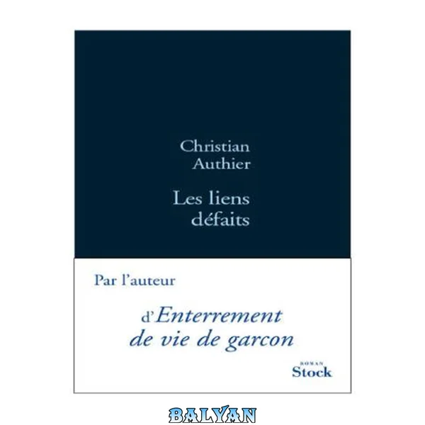 Les liens défaits