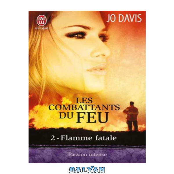 Flamme fatale