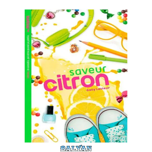 Les Miams - Saveur Citron (French Edition)