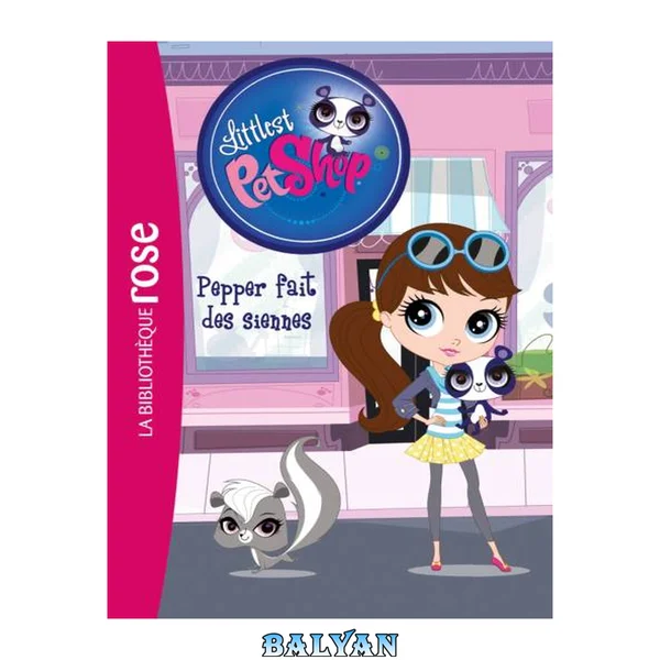Littlest PetShop 16 - Pepper fait des siennes