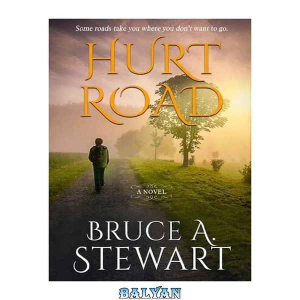 Hurt Road: a Novel