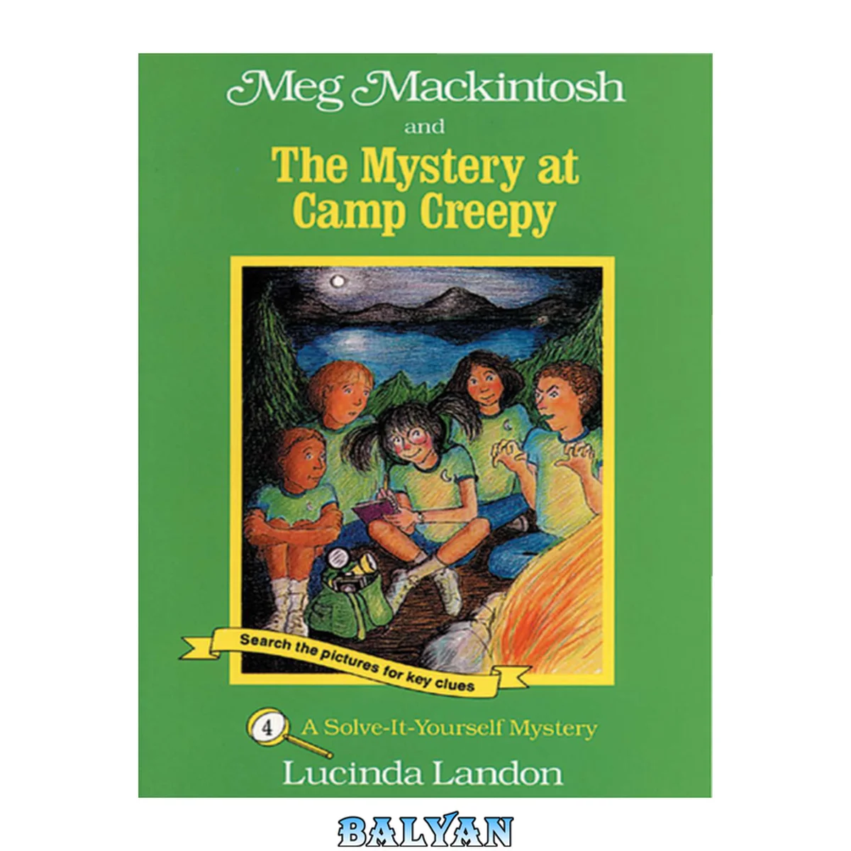 جلد کتاب Meg Mackintosh And The Mystery At Camp Creepy (Turtleback School &amp; Library Binding Edition) (Meg Mackintosh Mysteries: A Solve It Yourself Mystery (PB))