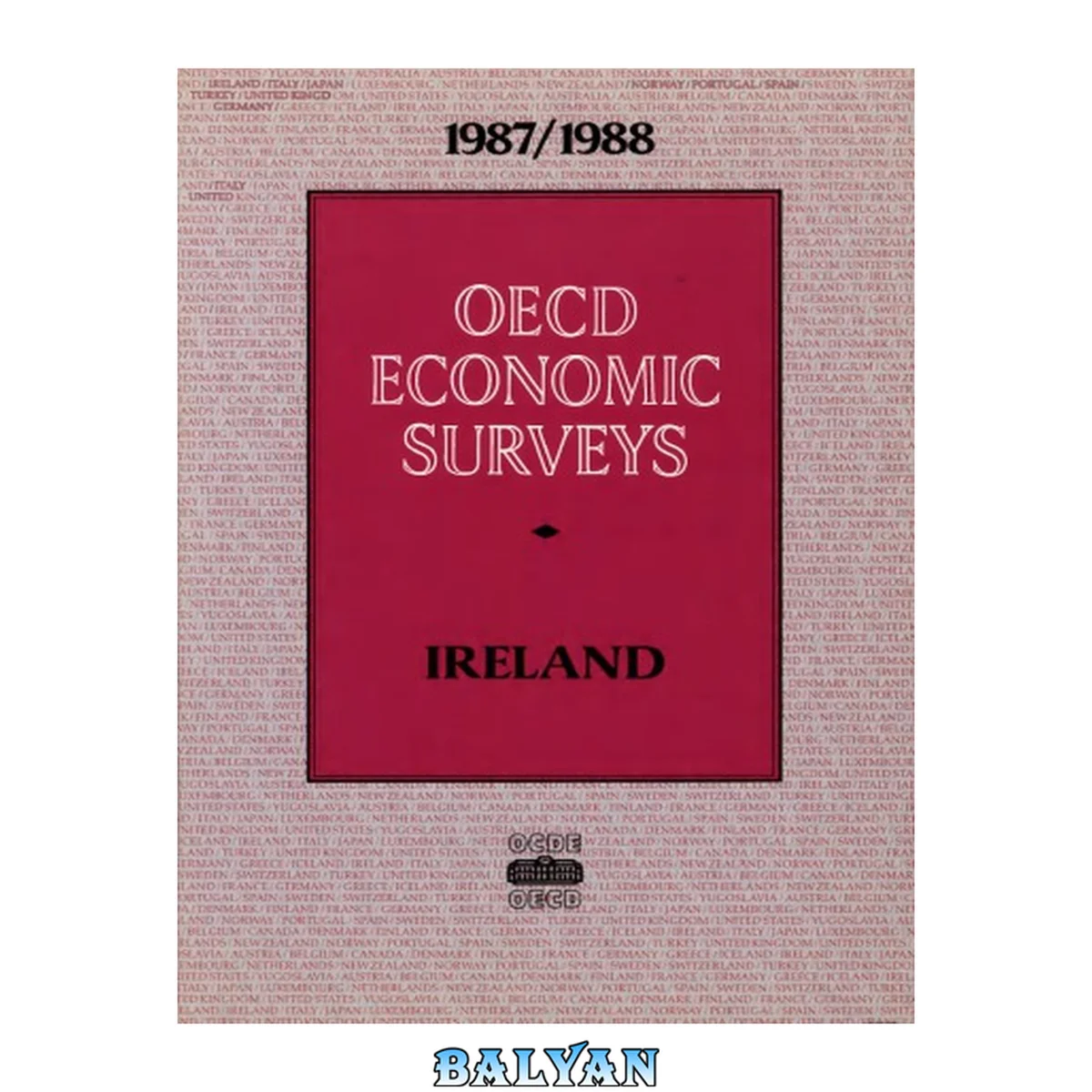 جلد کتاب Oecd Economic Surveys : Ireland 1987-1988