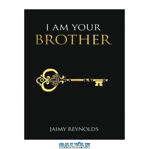 I Am Your Brother