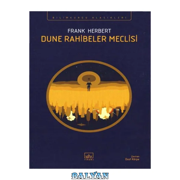 Dune Rahibeler Meclisi VI