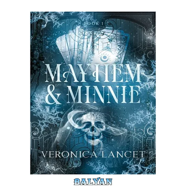 Mayhem and Minnie (Marlowe & Minnie Book 1)