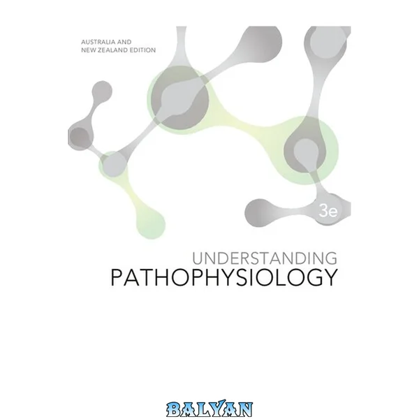 Understanding Pathophysiology - ANZ adaptation