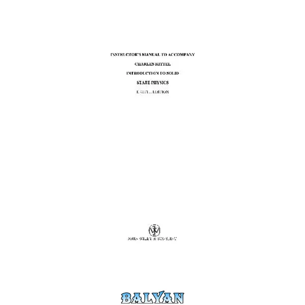 Introduction to solid state physics: instructor's manual