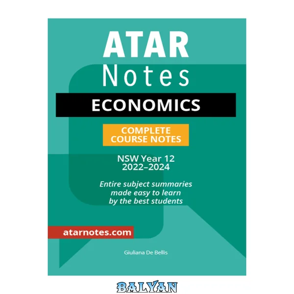 ATAR Notes HSC Year 12 Economics Complete Course Notes (2022)