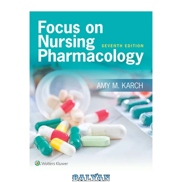 Focus on Nursing Pharmacology