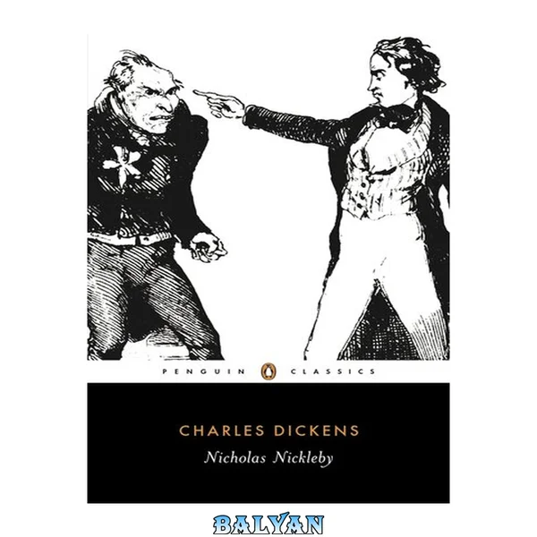 The Life And Adventures Of Nicholas Nickleby