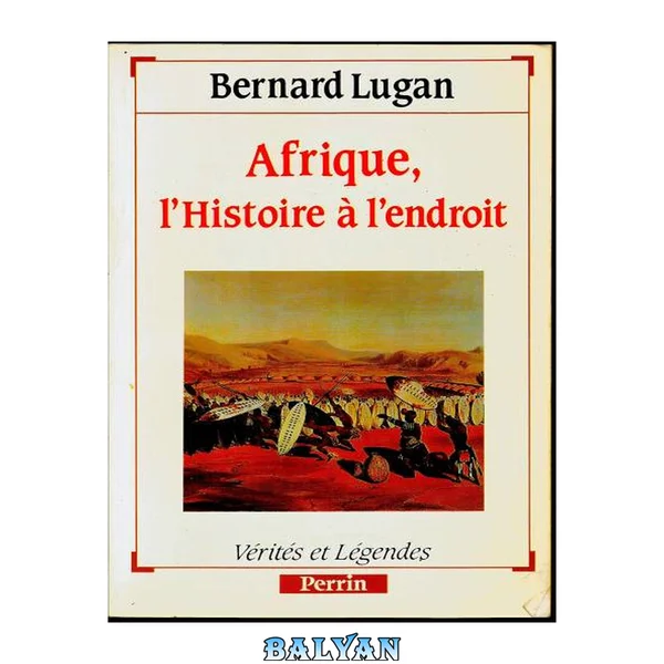 Afrique : l'histoire à l'endroit