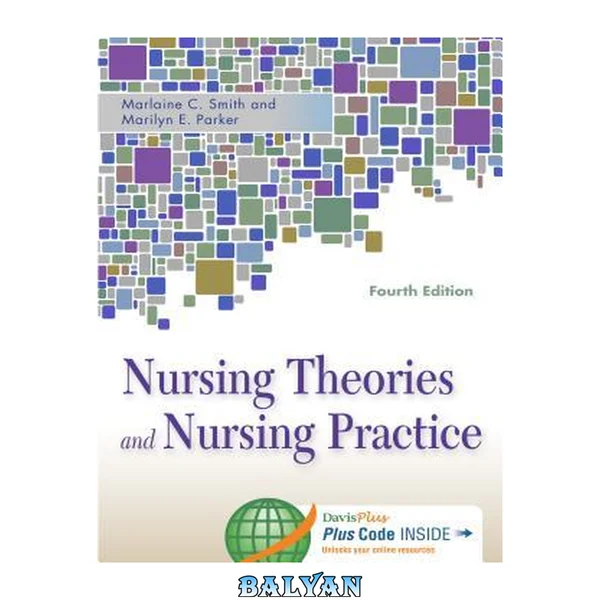 Nursing Theories and Nursing Practice (Parker, Nursing Theories and Nursing Practice)