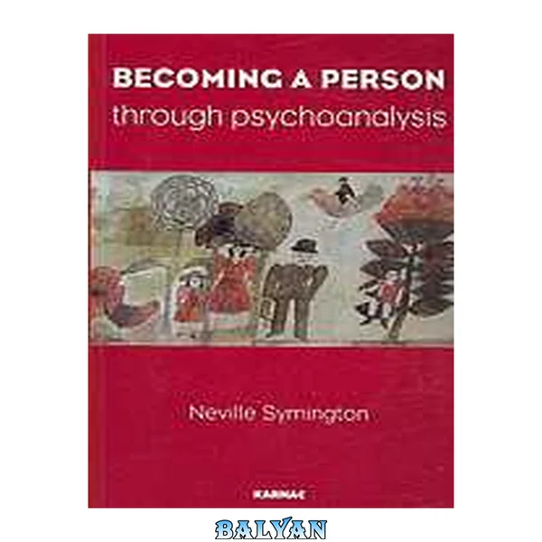 Becoming a person through psychoanalysis