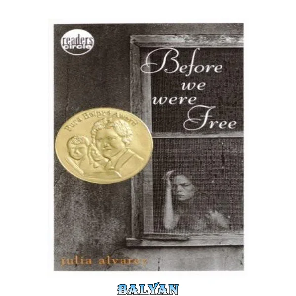 Before We Were Free