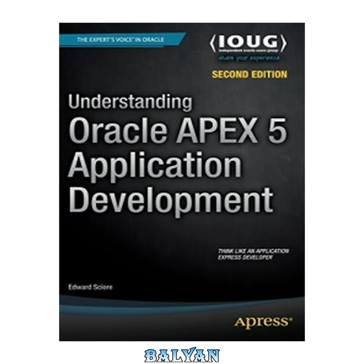 جلد کتاب درک توسعه برنامه‌های اوراکل APEX 5، ویرایش دوم