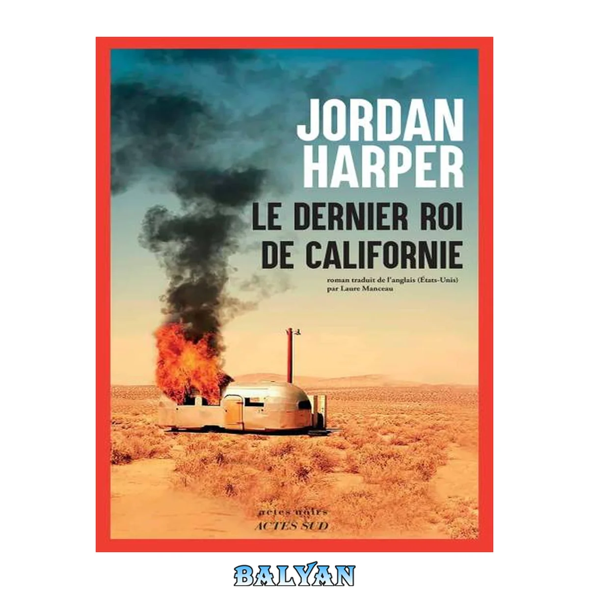 جلد کتاب آخرین پادشاه کالیفرنیا